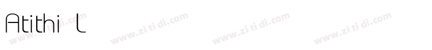 Atithi Light字体转换